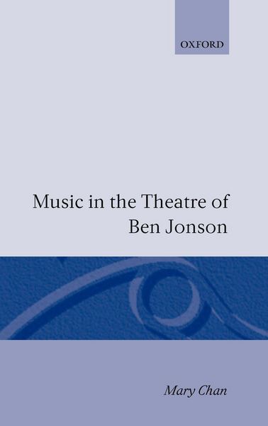 Produktbild: Music in the Theatre of Ben Jonson