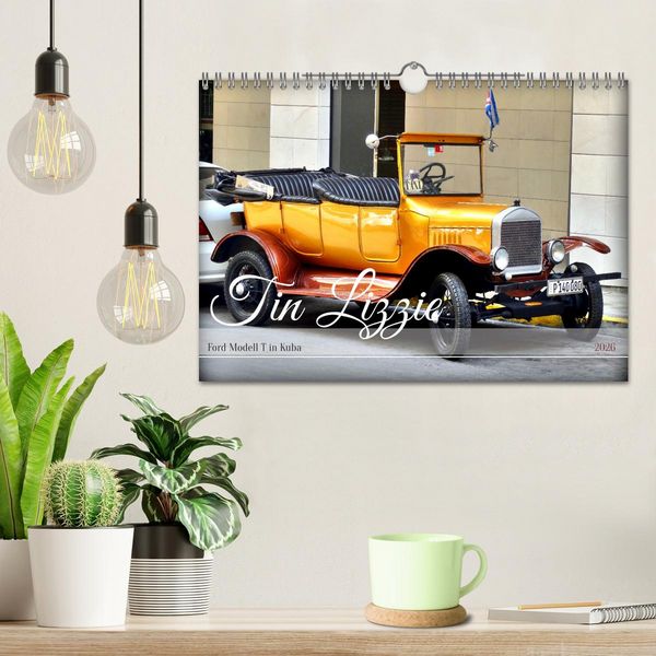 Produktbild: Tin Lizzie - Ford Modell T in Kuba (Wandkalender 2026 DIN A4 quer), CALVENDO Monatskalender