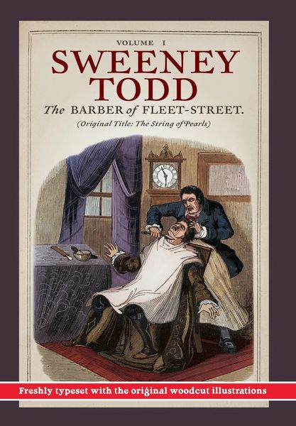 Produktbild: Sweeney Todd, The Barber of Fleet-Street; Vol. I
