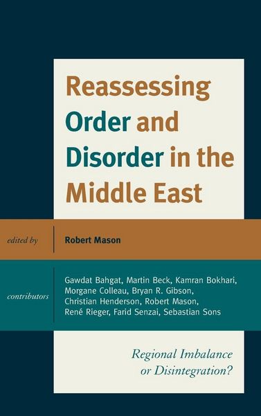 Produktbild: Reassessing Order and Disorder in the Middle East