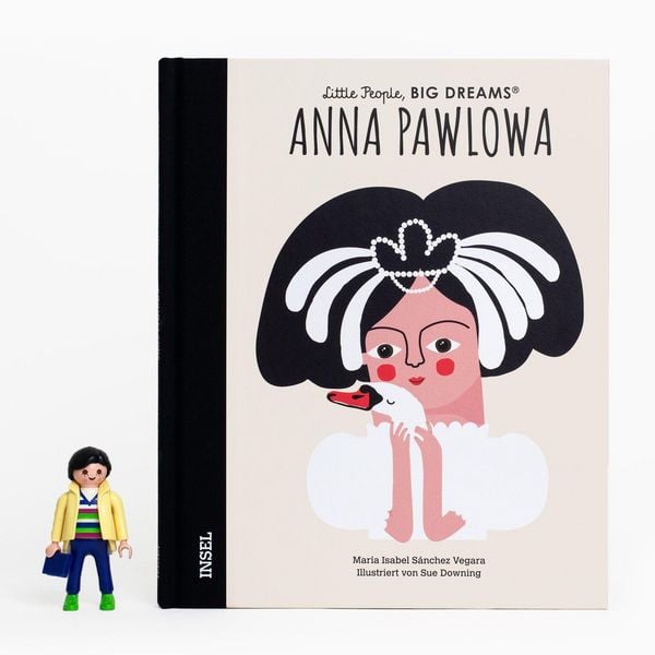 Produktbild: Anna Pawlowa &ndash; Little People, BIG DREAMS (Deutsche Ausgabe)