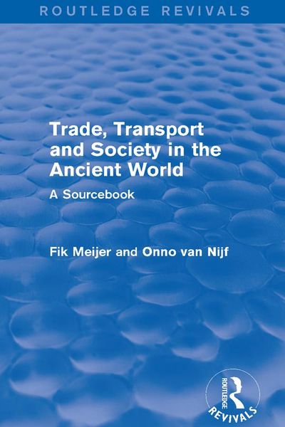Produktbild: Trade, Transport and Society in the Ancient World (Routledge Revivals)