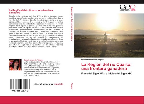 Produktbild: La Regi&oacute;n del r&iacute;o Cuarto: una frontera ganadera