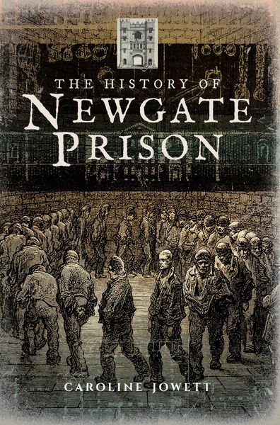 Produktbild: History of Newgate Prison