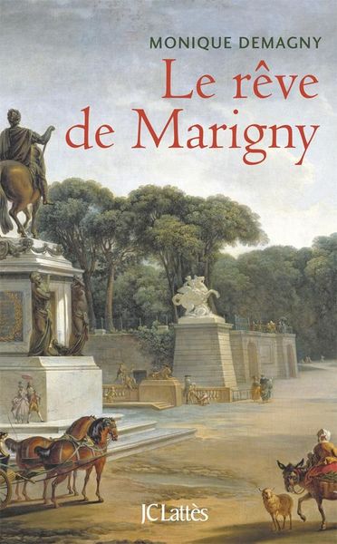 Produktbild: Le r&ecirc;ve de Marigny