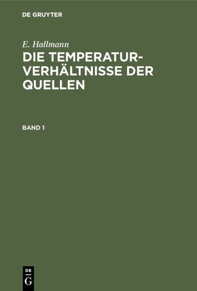 Produktbild: Die Temperaturverh&auml;ltnisse der Quellen. Band 1
