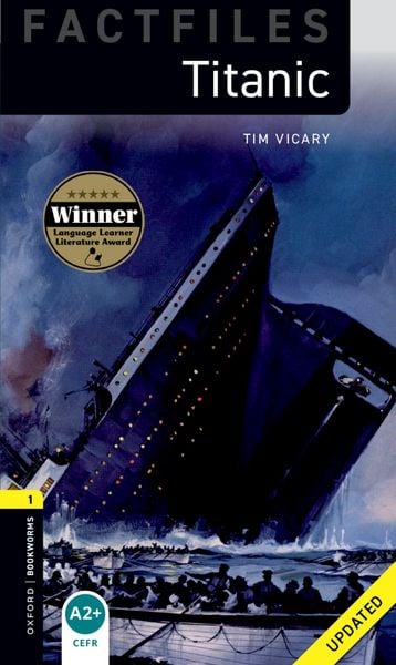 6. Schuljahr, Stufe 2 - Titanic, Taschenbuch von Tim Vicary, Oxford University ELT, 978-0-19-429179-8