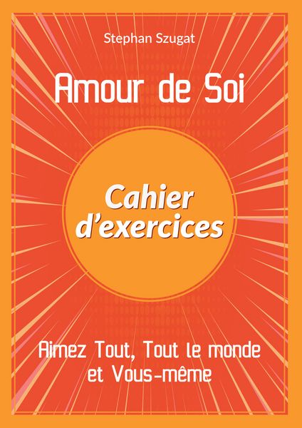 Produktbild: Amour de Soi - Cahier d'exercices