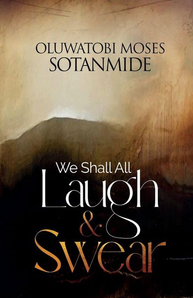 Produktbild: We Shall All Laugh And Swear