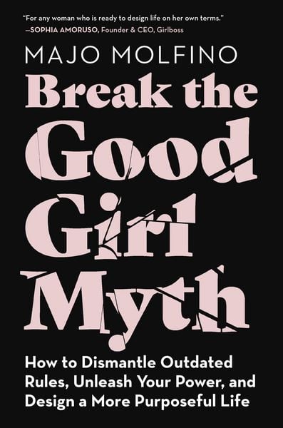 Produktbild: Break the Good Girl Myth