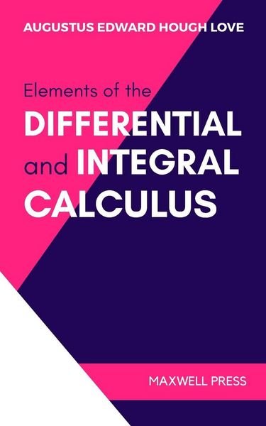 Produktbild: Elements Of The Differential and Integral Calculus