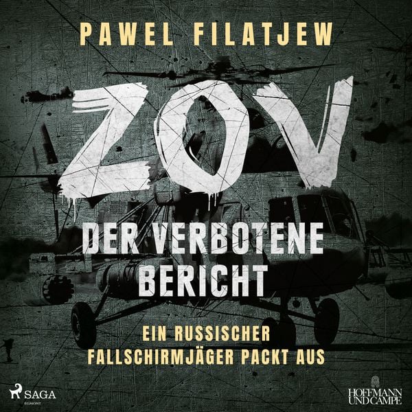 Produktbild: ZOV &ndash; Der verbotene Bericht: Ein russischer Fallschirmj&auml;ger packt aus