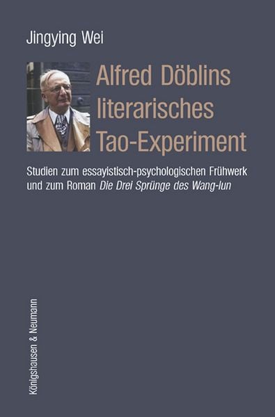 Produktbild: Alfred D&ouml;blins literarisches Tao-Experiment