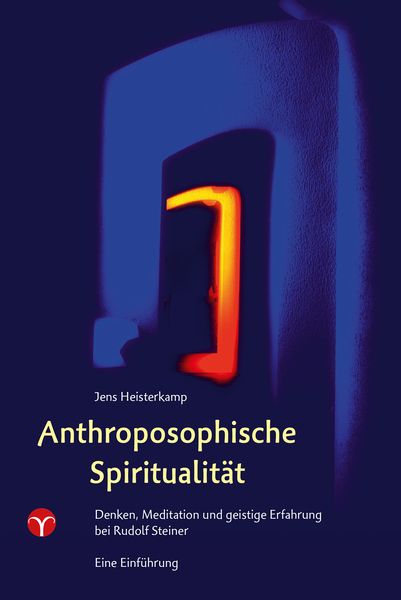 Anthroposophische Spiritualität, Taschenbuch von Jens Heisterkamp, Info 3, 978-3-95779-020-0