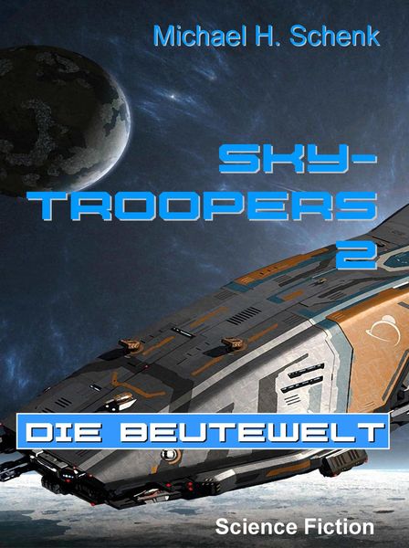 Produktbild: Sky-Troopers 2 - Die Beutewelt