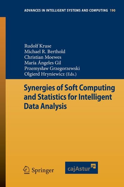 Produktbild: Synergies of Soft Computing and Statistics for Intelligent Data Analysis