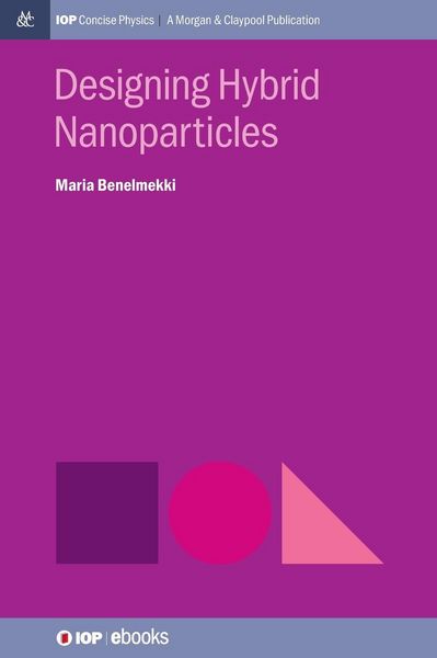 Produktbild: Designing Hybrid Nanoparticles