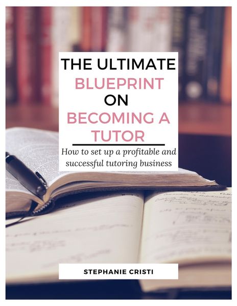Produktbild: The Ultimate Blueprint on Becoming a Tutor