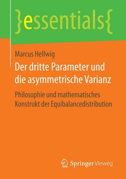 Produktbild: Der dritte Parameter und die asymmetrische Varianz
