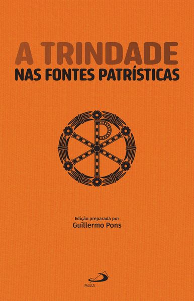 Produktbild: A Trindade nas Fontes Patr&iacute;sticas