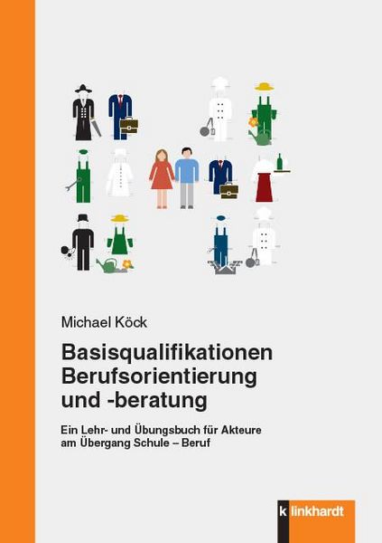 Produktbild: Basisqualifikationen Berufsorientierung und -beratung