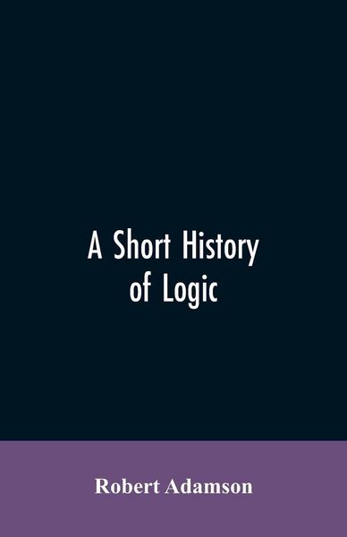 Produktbild: A short history of logic