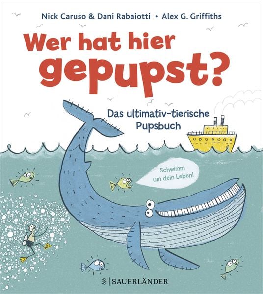Wer hat hier gepupst?, Gebundene Ausgabe von Nick Caruso,Dani Rabaiotti, Fischer Sauerländer
