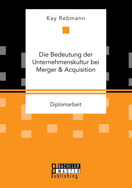 Produktbild: Die Bedeutung der Unternehmenskultur bei Merger & Acquisition