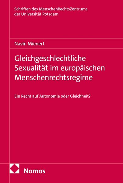 Produktbild: Gleichgeschlechtliche Sexualit&auml;t im europ&auml;ischen Menschenrechtsregime