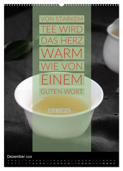 Produktbild: TEE Weisheiten und Zitate (Wandkalender 2026 DIN A2 hoch), CALVENDO Monatskalender