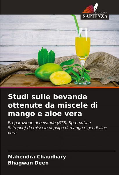 Produktbild: Studi sulle bevande ottenute da miscele di mango e aloe vera