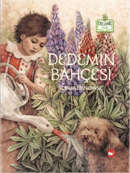 Produktbild: Dedemin Bahcesi Organik Kitap Ciltli