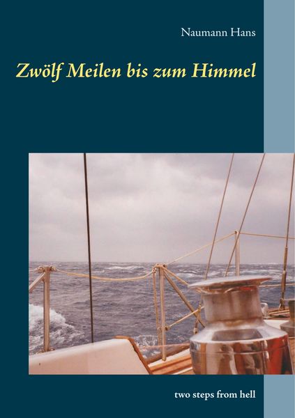 Produktbild: Zw&ouml;lf Meilen bis zum Himmel