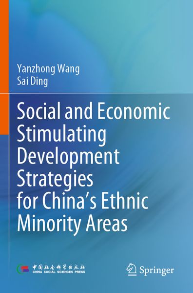 Produktbild: Social and Economic Stimulating Development Strategies for China&rsquo;s Ethnic Minority Areas