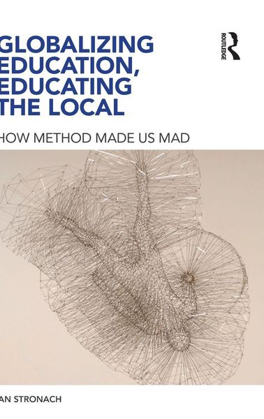 Produktbild: Globalizing Education, Educating the Local