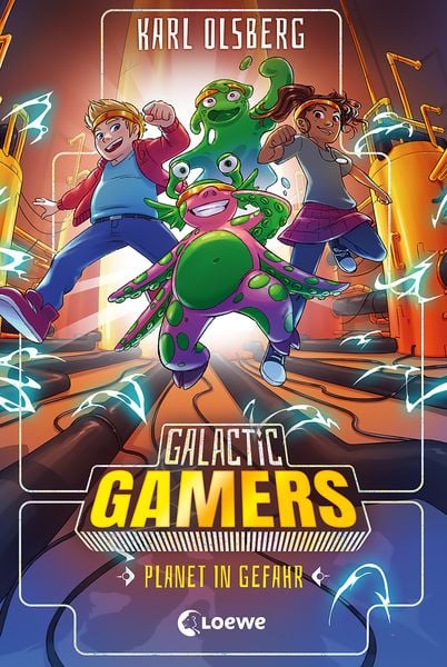 Galactic Gamers (Band 4) - Planet in Gefahr, Gebundene Ausgabe von Karl Olsberg, Loewe