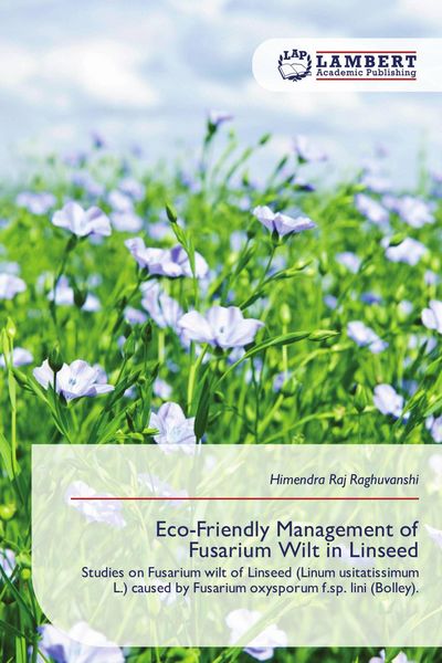 Produktbild: Eco-Friendly Management of Fusarium Wilt in Linseed