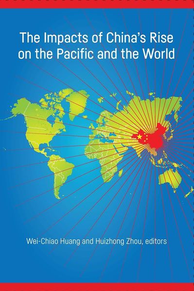 Produktbild: Impacts of China's Rise on the Pacific and the World