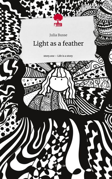 Light as a feather. Life is a Story - story.one