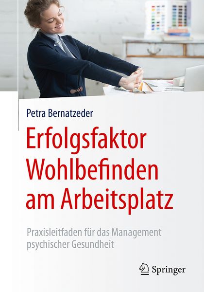 Produktbild: Erfolgsfaktor Wohlbefinden am Arbeitsplatz
