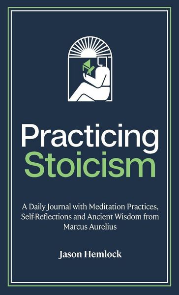 Produktbild: Practicing Stoicism