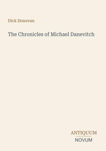Produktbild: The Chronicles of Michael Danevitch