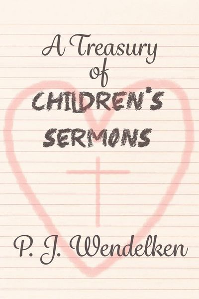 Produktbild: Wendelken, P: Treasury of Children's Sermons