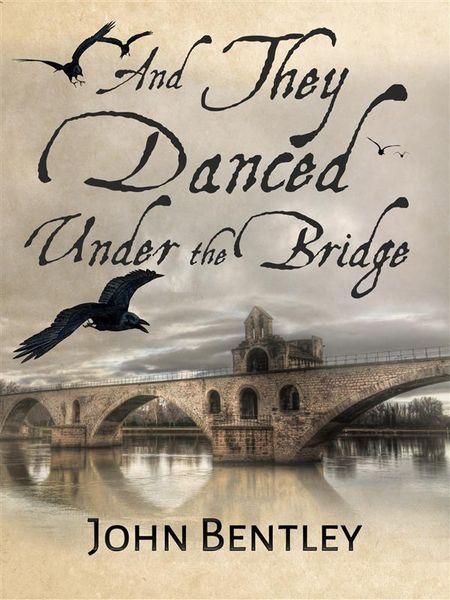 Produktbild: And They Danced Under The Bridge