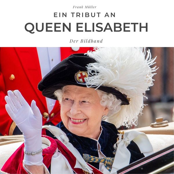 Ein Tribut an Queen Elisabeth -