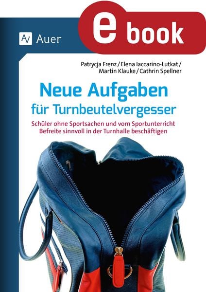 Produktbild: Neue Aufgaben f&uuml;r Turnbeutelvergesser