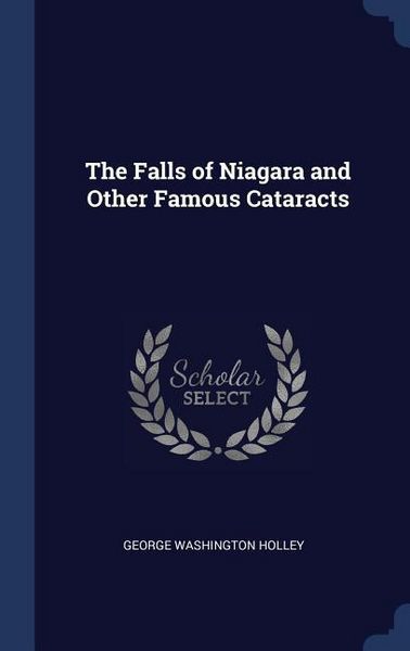 Produktbild: The Falls of Niagara and Other Famous Cataracts