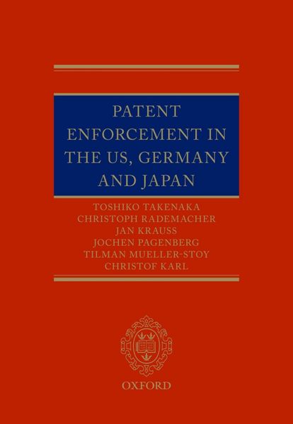 Produktbild: Patent Enforcement in the US, Germany and Japan