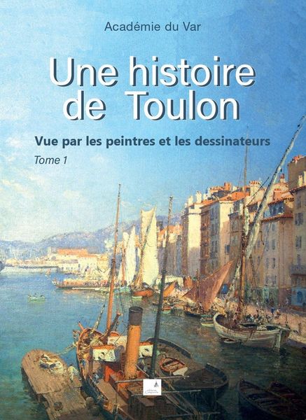 Produktbild: Hist de toulon vue par pein