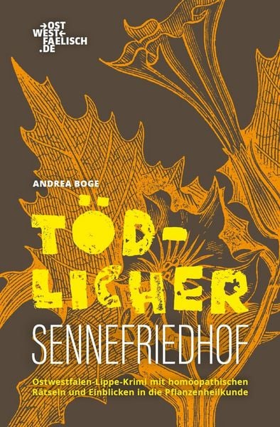 Produktbild: T&ouml;dlicher Sennefriedhof. Ein Hom&ouml;opathie-Krimi aus Bielefeld